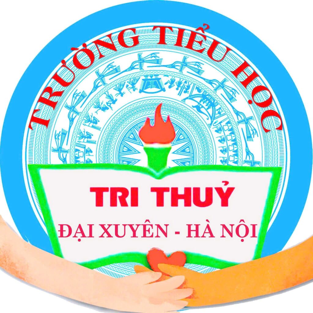 TRƯỜNG TIỂU HỌC TRI THỦY